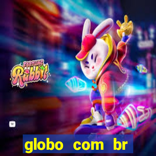 globo com br absolutamente noticias